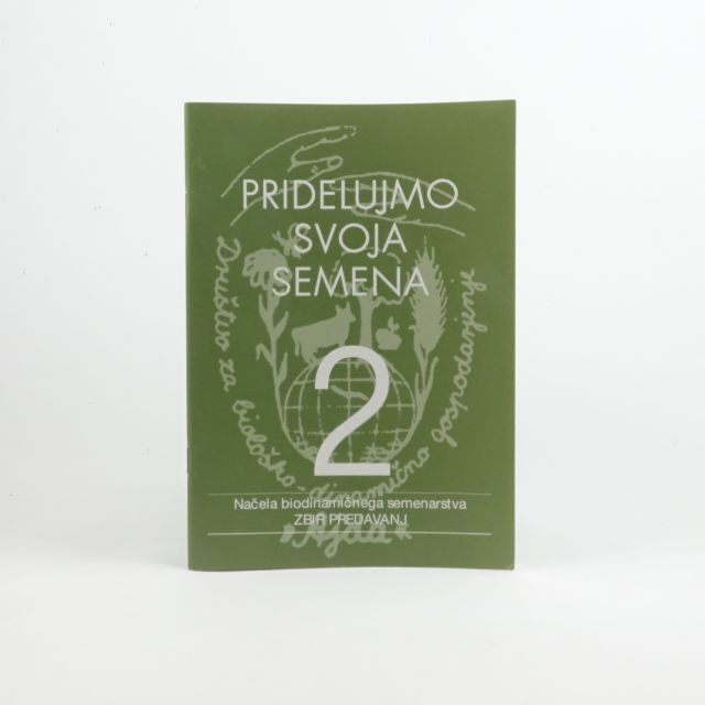 Pridelujmo svoja semena 2
